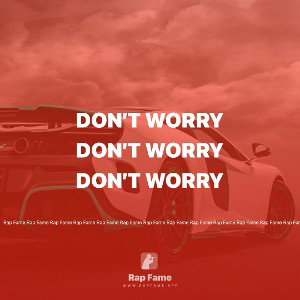 don’t worry 