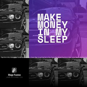 make money in my sleep