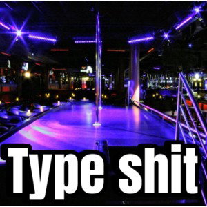 Type Shit