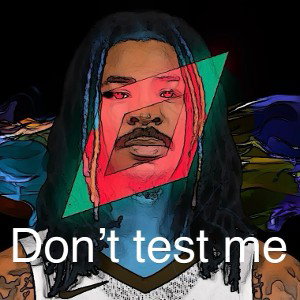 Don’t testify me