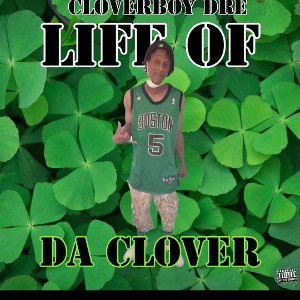 cloverboydre freshboy millionaire Drip