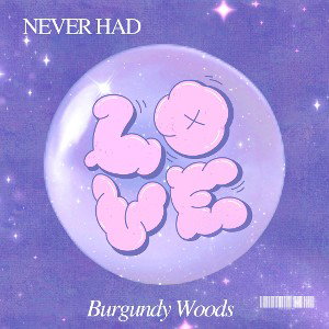 Never Had