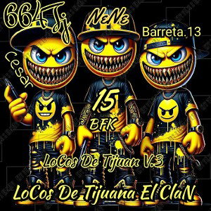 LoCos De Tijiana vol.3