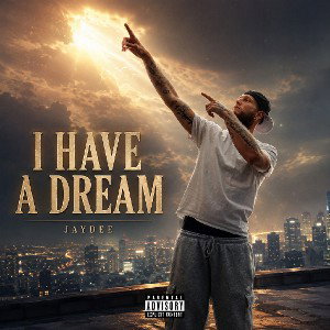 I HAVE A DREAM
