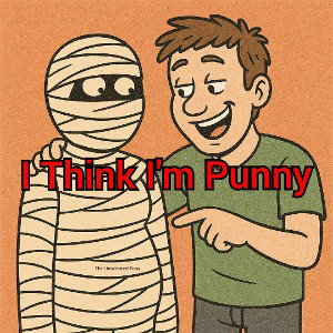 I Think I'm Punny