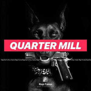Quarter Mill
