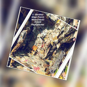 5.- MENTIRAS / COPIOSO / MAGO FRANCO / 