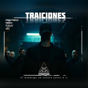 TRAICIONES - MAGO FRANCO FT NEKION 