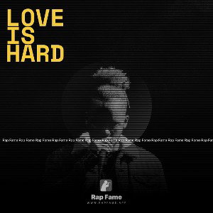 love is hard