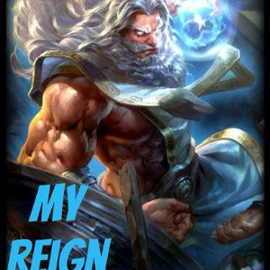 My reign 