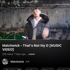 onlymp3.to - Matchwick That s Not My G MUSIC VIDEO -apx2E2W3f_c-192k-1704392662