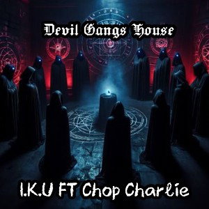Devil Gangs House 