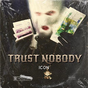 TRUST NOBODY