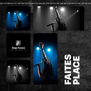 Faites place