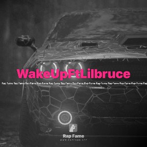 WakeUpFtLilbruce