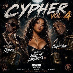 CYPHER VOL.4_-_(THG)ANGEL OF DARKENESS_&_Charlesdice_-__audio_official