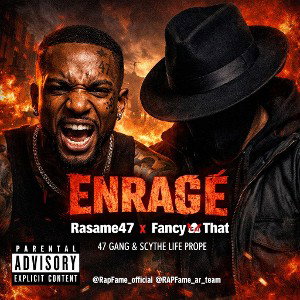 Rasame47_ft_Fancy🇨🇦That_-_ Enragé_-_audio_officiel.