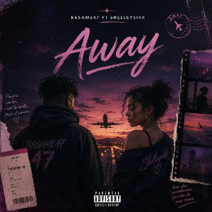 🌃🛫✈️Away_ft_Shelleysikk_-_audio_official