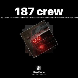 187 crew