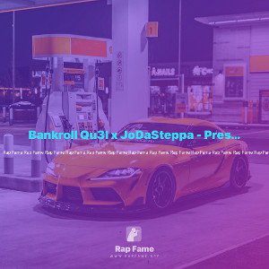 Bankroll Qu3l x JoDaSteppa - Presha (Official Audio)