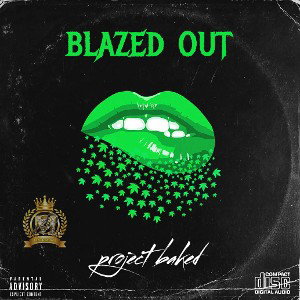 BLAZED OUT