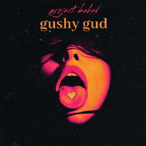 Gushy gud