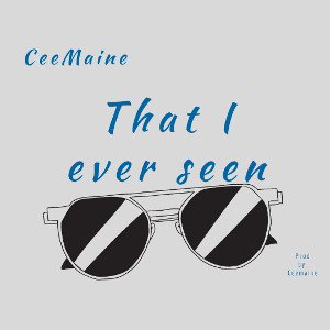That I ever seen 