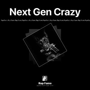 Next Gen Crazy 