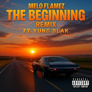 The Beginning remix ft Yung Blak