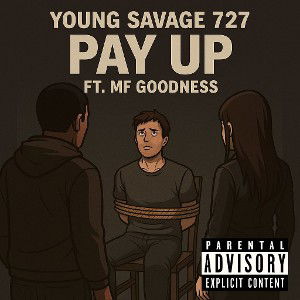 PAY UP PART 2 FT MF GOODNESS 