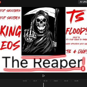The Reaper! 💀☠️ PT1