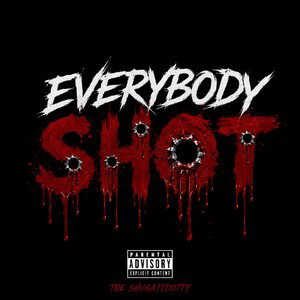 Everybody Shot