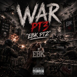 War pt3 (EBK pt2)