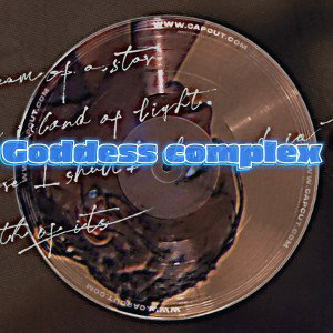 Goddess complex 