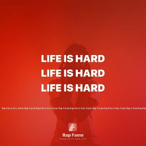 Life Is Hard