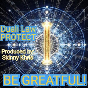 Be GreatFul! by Duali Law Protect
