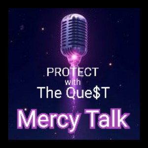 Mercy Talk With Que$T Magneto