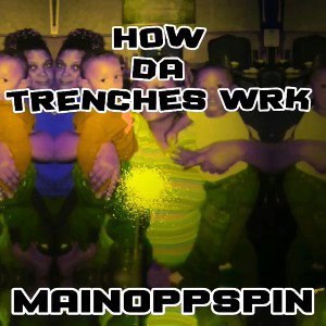How Da trenches wrk