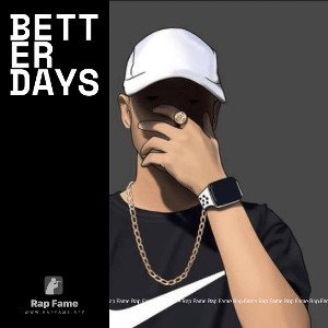 better days