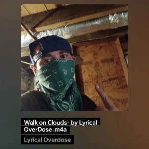 Lyrical OverDose  - Clouds