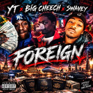 yt x Big Cheech x swavey