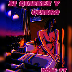 SI QUIERES Y QUIERO❤️🔥THE WOLF🔥🔥