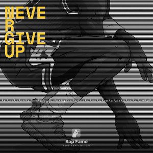 never give up