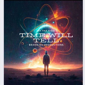 Time Will Tell