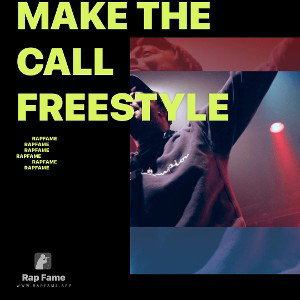 make the call freestyle 
