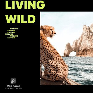 living wild 😛 