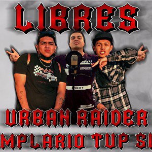 Libres - TUP SIDE, URBAN FT TEMPLARIO 