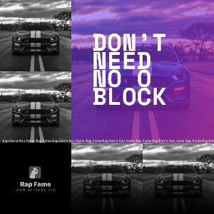don’t need no o block