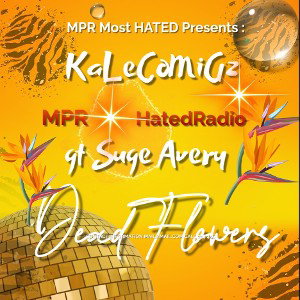 Dead Flowers ft. Suge Avery 