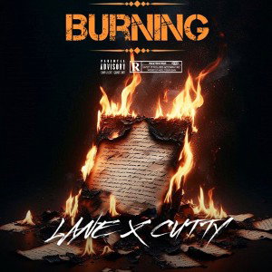 LANE & CUTTY - BURNING
